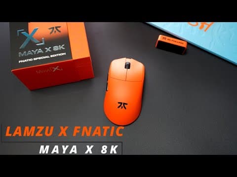 Finally... a New Main - Lamzu X Fnatic Maya X 8K